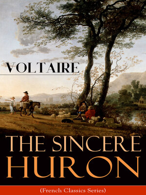 cover image of The Sincere Huron (French Classics Series)